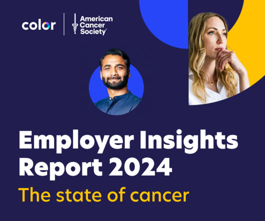Employer Insights Report 2024: The State of Cancer